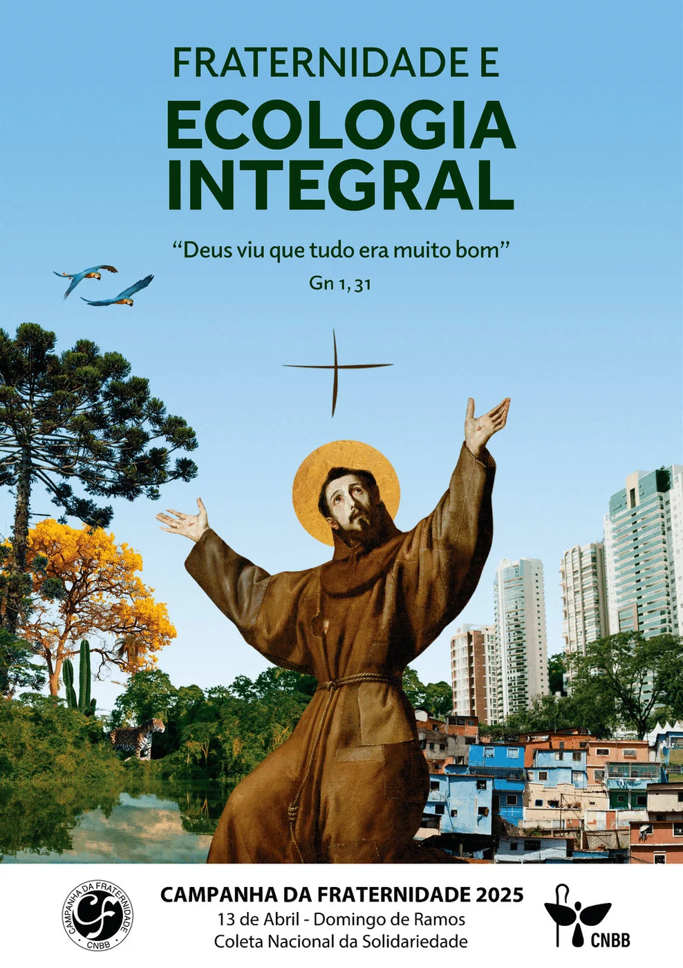 Mensagem para a Campanha da Fraternidade: louvo o esforço em propor o tema da ecologia